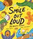 Smile Out Loud - 25 Happy Poems (Hardcover): Joseph Coelho