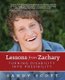 Lessons from Zachary - Turning Disability into Possibility (Paperback): Sandy Scott