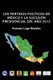 Los Partidos Politicos En Mexico y La Sucesion Presidencial del Ano 2012 (English, Spanish, Paperback): Antonio Lugo Morales