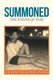 Summoned - The Power of Pain (Paperback): Tracie Hunter Evers