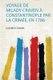 Voyage De Milady Craven A Constantinople Par La Crimee, En 1786 (French, Paperback): Elizabeth Craven