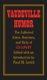 Vaudeville Humor - The Collected Jokes, Routines, and Skits of Ed Lowry (Paperback, New Ed): Ed Lowry