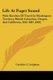 Life At Puget Sound - With Sketches Of Travel In Washington Territory, British Columbia, Oregon, And California, 1865-1881...