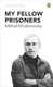 My Fellow Prisoners (Paperback): Mikhail Khodorkovsky