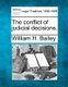 The conflict of judicial decisions. (Paperback): William H Bailey