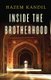 Inside the Brotherhood (Hardcover): H Kandil