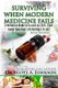 3rd Edition - Surviving When Modern Medicine Fails - A definitive Guide to Essential Oils That Could Save Your Life During a...