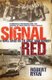 Signal Red (Paperback): Robert Ryan