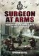 Surgeon at Arms (DVD Audio): Lipmann Kessel