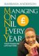 Manage on Nil Every Year (Paperback): Barbara Anderson