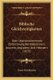 Biblische Gleichzeitigkeiten - Oder Ubereinstimmende Zeitrechnung Bei Babyloniern, Assyrern, Aegyptern Und Hebraern (1875)...