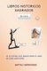 Libros Historicos Sagrados (Spanish, Paperback): Neftali Hernandez
