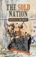 The Sold Nation (Paperback): Daniel B Solomon