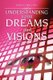 Understanding Your Dreams and Visions (Paperback): Apostle Carol J. Peay