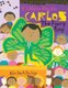 Carlos, The Fairy Boy - Carlos, El Nino Hada (English, Spanish, Paperback): Juan A. Rios Vega
