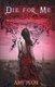 Die For Me - Number 1 in series (Paperback): Amy Plum