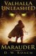 Valhalla Unleashed (Paperback): D W Roach