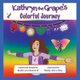 Kathryn the Grape's Colorful Journey (Paperback): Kathryn Cloward