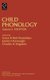 Child Phonology (Hardcover): Grace Yeni-Komshian, James Kavanagh, Charles Ferguson