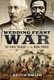 The Wedding Feast War - The Final Tragedy of the Xhosa People (Paperback): Keith Smith