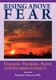 Rising Above Fear - Healing Phobias, Panic and Extreme Anxiety (Paperback, New): Fredric Neuman
