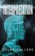 Interpretation (Hardcover): Dylan Callens
