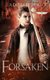 Forsaken (Paperback): A. D. Starrling