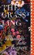 The Grassling (Hardcover): Elizabeth-Jane Burnett