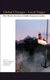 Global Changes - Local Stages - How Theatre Functions in Smaller European Countries (Hardcover): Hans Maanen, Andreas Kotte,...