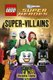 LEGO (R) DC Super Heroes Super-Villains (Hardcover): Victoria Taylor, Dk