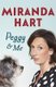 Peggy and Me (Hardcover): Miranda Hart