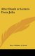 After Death or Letters From Julia (Hardcover): Hon William T. Stead