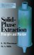 Solid-Phase Extraction - Principles and Practice (Hardcover): E. M. Thurman