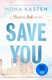 Save You (Paperback): Mona Kasten