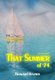 That Summer of '74 (Paperback): Howard Rayner