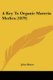 A Key To Organic Materia Medica (1879) (Paperback): John Muter