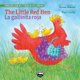 The Little Red Hen/La Gallinita Roja (Paperback): Teresa Mlawer