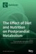 The Effect of Diet and Nutrition on Postprandial Metabolism (Hardcover): Francois Mariotti, Dominique Dardevet