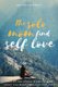 The solo Mom Finds Self Love (Paperback): The Solo Mom Finds