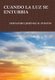 Cuando La Luz Se Enturbia (Spanish, Hardcover): Fernando Jimenez H.-Pinzon