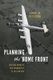 Planning the Home Front (Hardcover): Sarah Jo Peterson