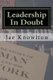 Leadership in Doubt - A Journey of Work and Faith (Paperback): Jae Knowlton