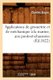 Applications de Geometrie Et de Mechanique A La Marine, Aux Ponts-Et-Chaussees (Ed.1822) (French, Paperback, 1822 ed.): Charles...