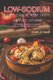 Low Sodium Dishes Can Be Very Tasty, Do Not Worry - This Cookbook Might Be an Essential If You Are Looking to Change Some...