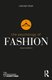 The Psychology of Fashion (Paperback, 3rd Edition): Carolyn Mair