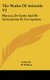 The Works Of Aristotle V2 - Physica, De Caelo And De Generatione Et Corruptione (Hardcover): Aristotle