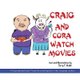 Craig and Cora Watch Movies (Paperback): Terry T. Waltz
