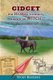 Gidget -- The Horse Formerly Known as Witch - A Story About Changing One's Destiny (Paperback): Alex McGilvery