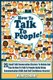 Talk To People! - 25 Small Talk Conversation Starters To Relate And Talk To People Easily Using Communication Skills And Self...