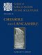 Corpus of Anglo-Saxon Stone Sculpture Volume IX, Cheshire and Lancashire (Hardcover): Richard N Bailey